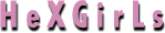HeXGirLs