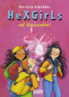 HeXGirls - auf Klassenfahrt