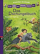 Das Dschungelbuch - von Rudyard Kipling (Nacherzählung) 