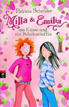 Milla & Emilia – 100 K&uuml;sse und ein Schokomuffin 