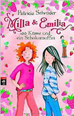 Milla & Emilia - 100 K&uuml;sse und ein Schokomuffin