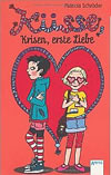 Küsse, Krisen, erste Liebe